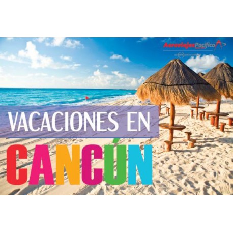 Vacaciones Cancun 